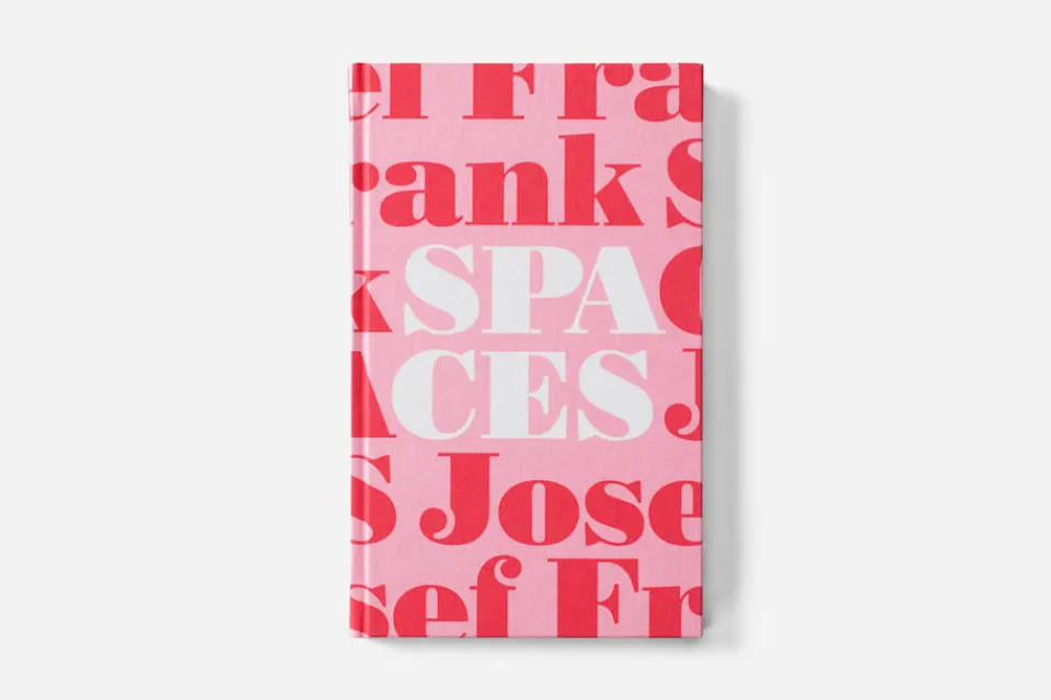 Litteratur* Bok Josef Frank Spaces